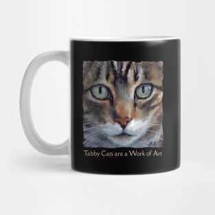 Tabby Cats are a Work of Art Mug